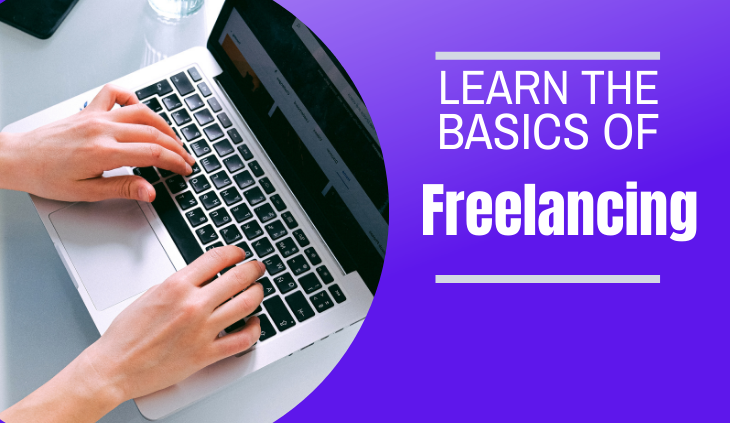 Learn the Basics of Freelancing